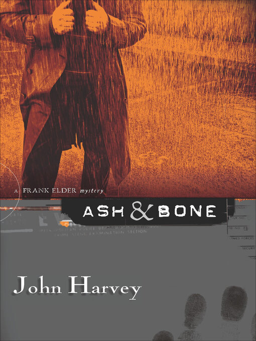 Title details for Ash & Bone by John Harvey - Available
